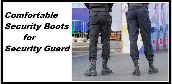 Security Boots