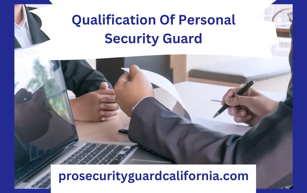 qualification of personal security guard