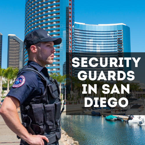 Security Guards in San Diego