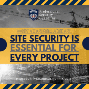 Why Construction Site Security Is Essential for Every Project