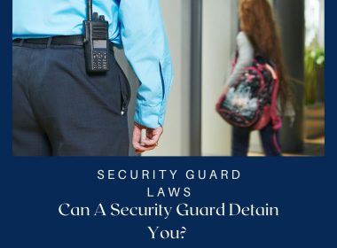 Can A Security Guard Detain You