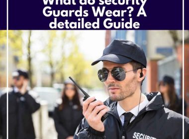What do security Guards Wear