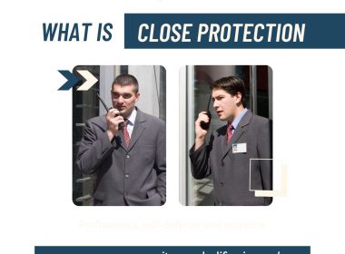 What is Close Protection Security